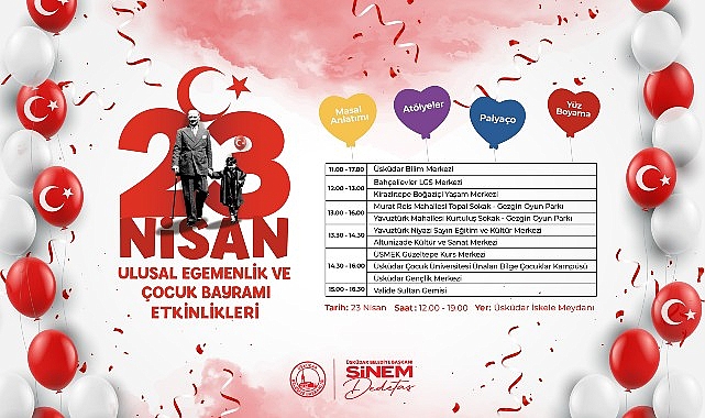 23 Nisan Ulusal Egemenlik ve Çocuk Bayramı, Üsküdar’da çeşitli etkinliklerle kutlanacak