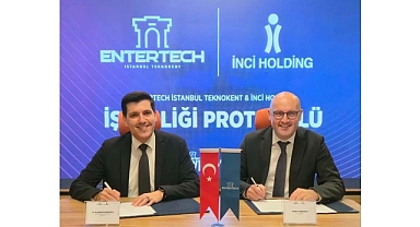 Entertech İstanbul Teknokent ve İnci Holding’ten Türk Girişimlerinin Globalleşmesi için İş Birliği